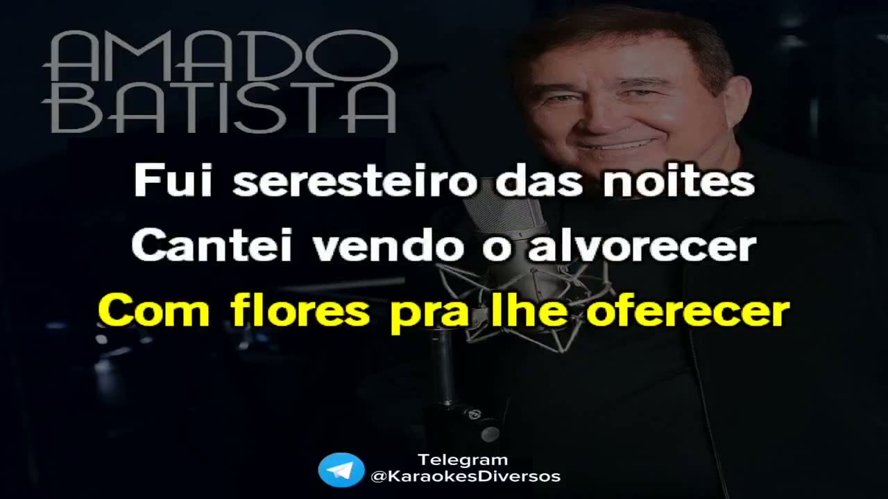 Amostra de karaokê: Amado Batista — Seresteiro das Noites